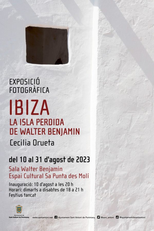 Exposición fotográfica: "Ibiza. La isla perdida de Walter Benjamin"